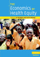 Book cover of: Economics of Health Equity