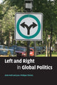 Book cover of: Left and Right in Global Politics. By: Alain Noël
