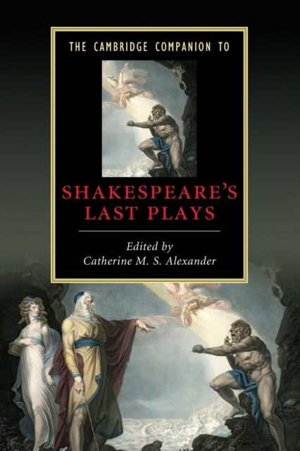 Book cover of: Cambridge Companion to Shakespeare's Last Plays