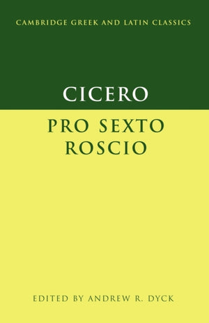 Cicero: 'Pro Sexto Roscio'