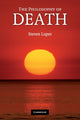 Book cover of: Philosophy of Death. By: Steven Luper