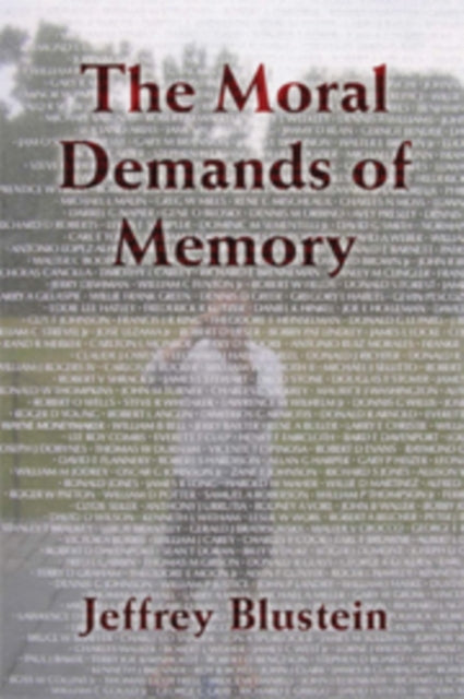 The Moral Demands of Memory