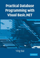 Book cover of: Practical Database Programming with Visual Basic.NET. By: Ying Bai