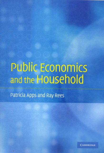 Book cover of: Public Economics and the Household. By: Patricia Apps