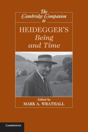 Cambridge Companion to Heidegger's Being and Time