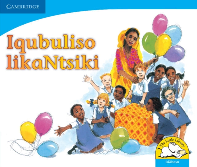 Book cover of: Iqubuliso likaNtsiki (IsiXhosa). By: Colleen Cousins