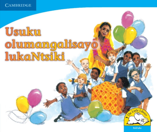 Book cover of: Usuku olumangalisayo lukaNtsiki (IsiZulu). By: Colleen Cousins