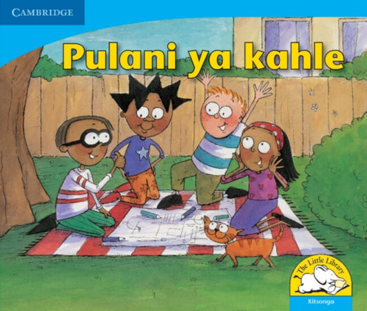 Book cover of: Pulani ya kahle (Xitsonga). By: Kerry Saadien-Raad