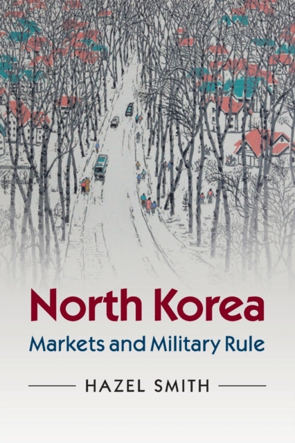 Book cover of: North Korea. By: Hazel Smith