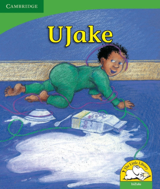 Book cover of: UJake (IsiZulu). By: Janet Hurst-Nicholson