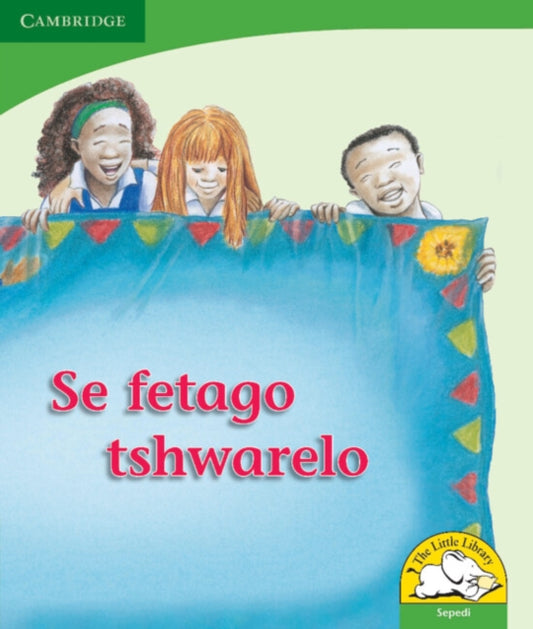 Book cover of: Se fetago tshwarelo (Sepedi). By: Reviva Schermbrucker