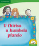 Book cover of: U fhirisa u humbela pfarelo (Tshivenda). By: Reviva Schermbrucker