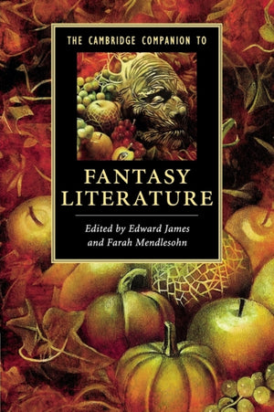 Cambridge Companion to Fantasy Literature