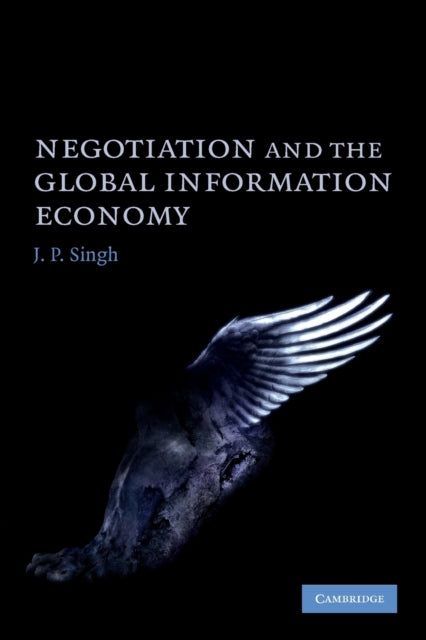 Book cover of: Negotiation and the Global Information Economy