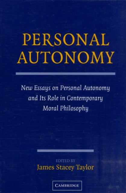 Book cover of: Personal Autonomy. By: Taylor, James Stacey