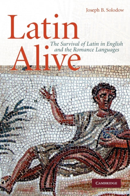Book cover of: Latin Alive. By: Joseph B. Solodow