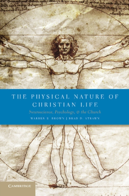 Book cover of: Physical Nature of Christian Life. By: Warren S. Brown