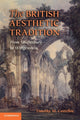 Book cover of: British Aesthetic Tradition. By: Timothy M. Costelloe