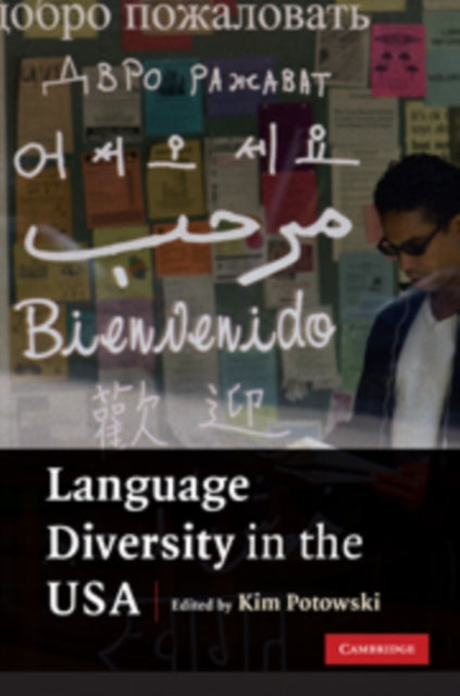 Book cover of: Language Diversity in the USA. By: Kim Potowski