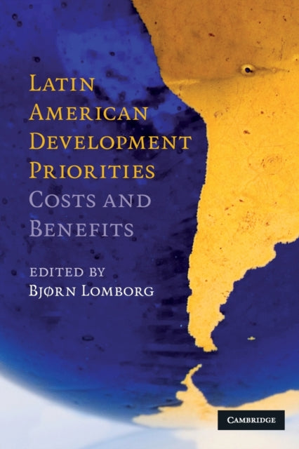 Book cover of: Latin American Development Priorities. By: Bjørn Lomborg