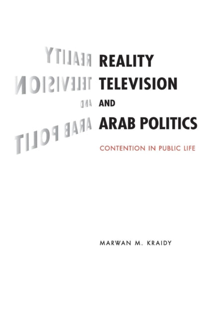 Reality Television and Arab Politics