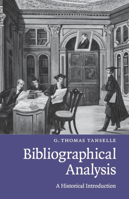 Book cover of: Bibliographical Analysis. By: G. Thomas Tanselle