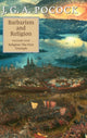 Book cover of: Barbarism and Religion: Volume 5, Religion: The First Triumph. By: J. G. A. Pocock