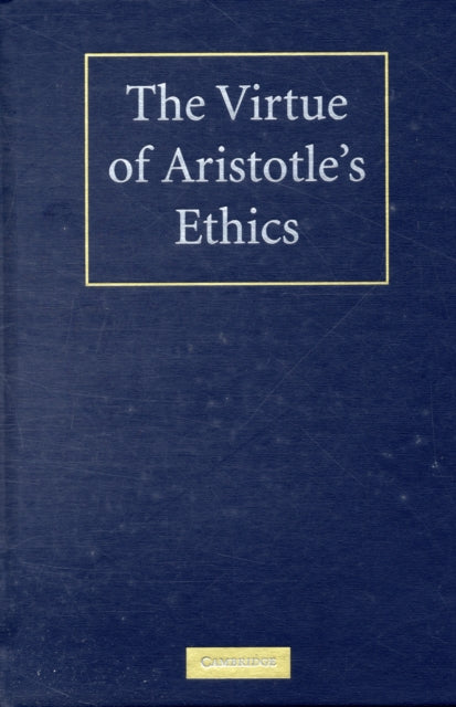 The Virtue of Aristotle's Ethics