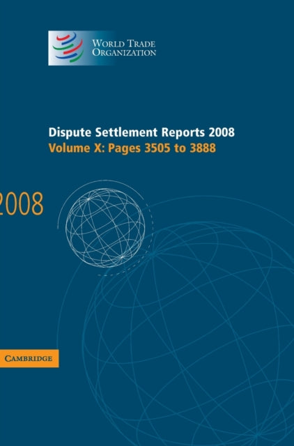 Book cover of: Dispute Settlement Reports 2008: Volume 10, Pages 3505-3888