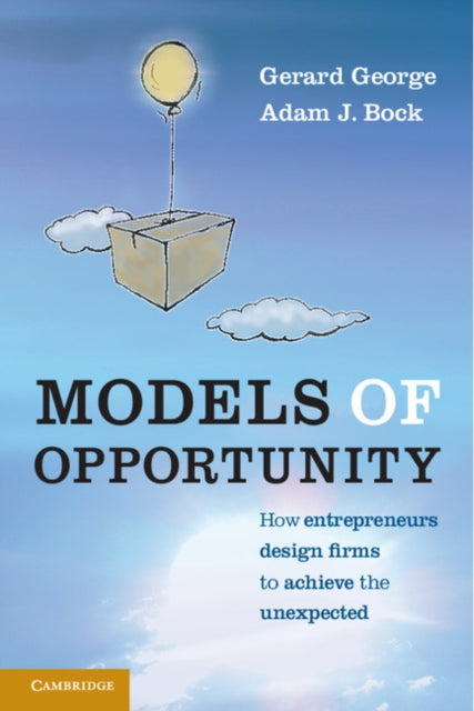 Book cover of: Models of Opportunity. By: Gerard George