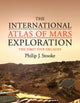 Book cover of: International Atlas of Mars Exploration: Volume 1, 1953 to 2003