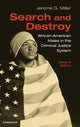 Book cover of: Search and Destroy. By: Jerome G. Miller