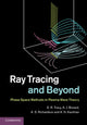 Book cover of: Ray Tracing and Beyond. By: E. R. Tracy