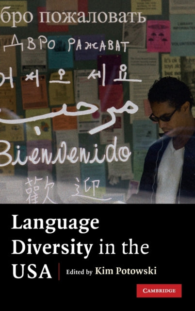 Book cover of: Language Diversity in the USA. By: Kim Potowski