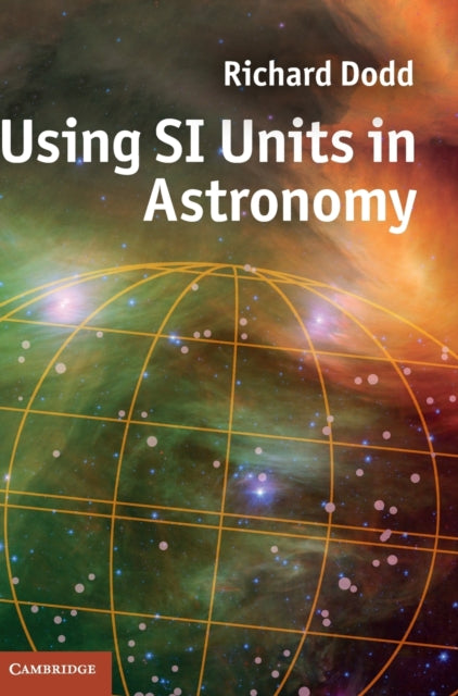 Using SI Units in Astronomy