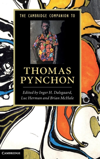 Book cover of: Cambridge Companion to Thomas Pynchon. By: Inger H. Dalsgaard