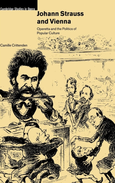 Book cover of: Johann Strauss and Vienna. By: Camille Crittenden