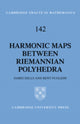 Book cover of: Harmonic Maps between Riemannian Polyhedra. By: J. Eells
