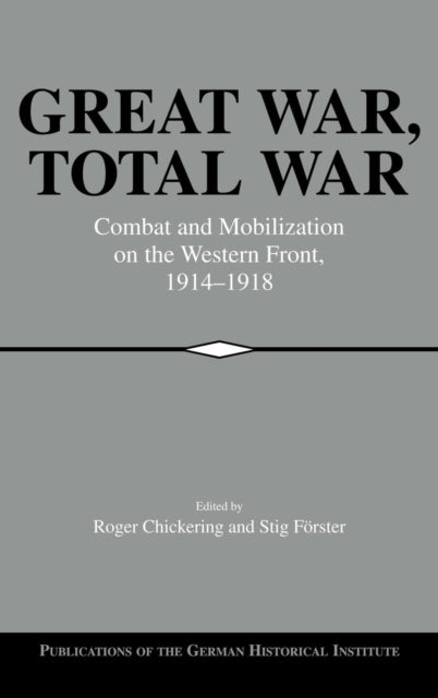 Book cover of: Great War, Total War