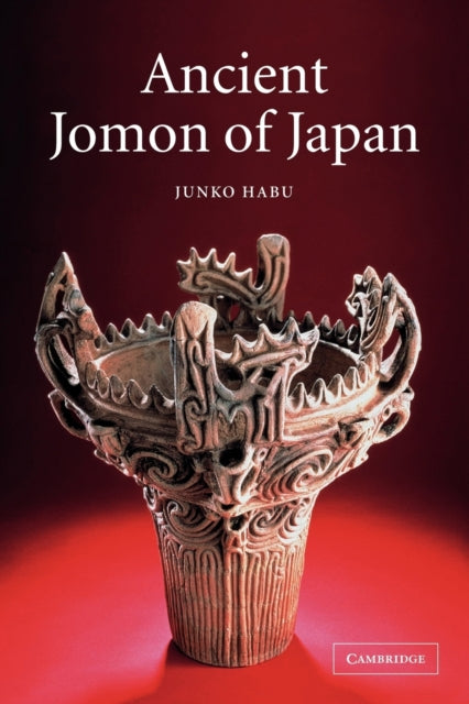 Book cover of: Ancient Jomon of Japan. By: Junko Habu
