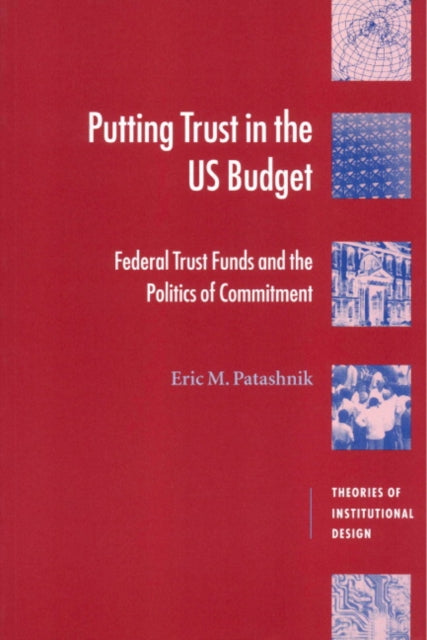 Putting Trust in the US Budget