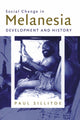 Book cover of: Social Change in Melanesia. By: Paul Sillitoe