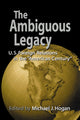 Book cover of: Ambiguous Legacy. By: Michael J. Hogan