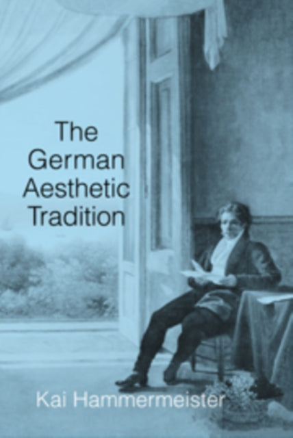 The German Aesthetic Tradition