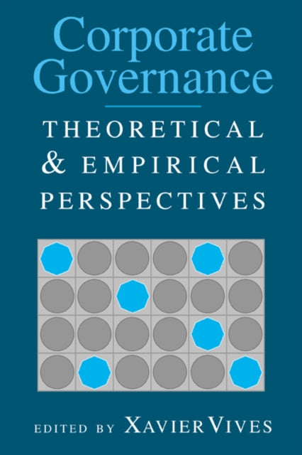 Book cover of: Corporate Governance. By: Xavier Vives