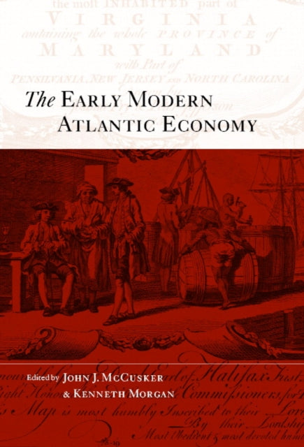 The Early Modern Atlantic Economy