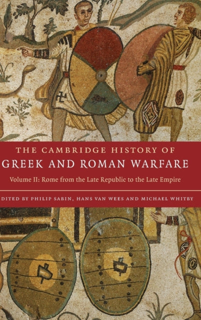 Book cover of: Cambridge History of Greek and Roman Warfare
