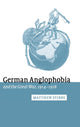 Book cover of: German Anglophobia and the Great War, 1914–1918