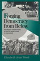 Book cover of: Forging Democracy from Below. By: Elisabeth Jean Wood