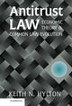 Book cover of: Antitrust Law. By: Keith N. Hylton